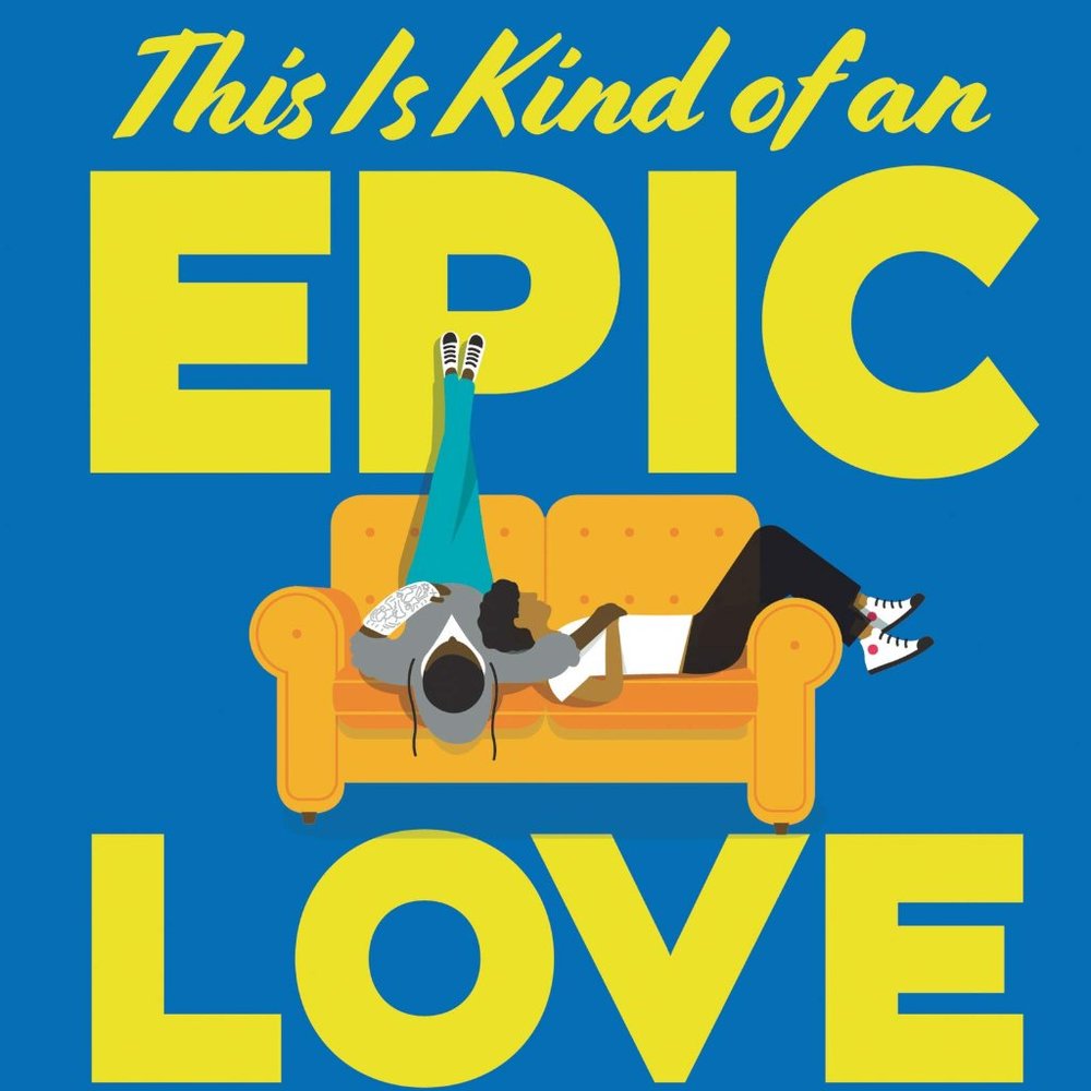 This Is Kind of an Epic Love Story by Kacen Callender (2018, Hardcover)
